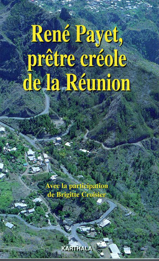 René Payet prêtre créole de La Réunion